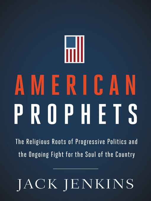 Title details for American Prophets by Jack Jenkins - Available